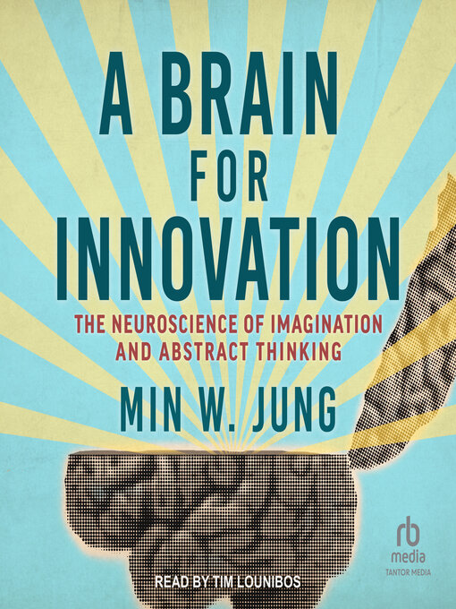Title details for A Brain for Innovation by Min W. Jung - Wait list